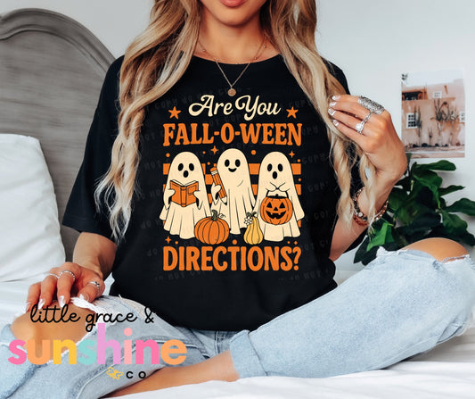 Are You-Fall-O-Ween Directions? Tee