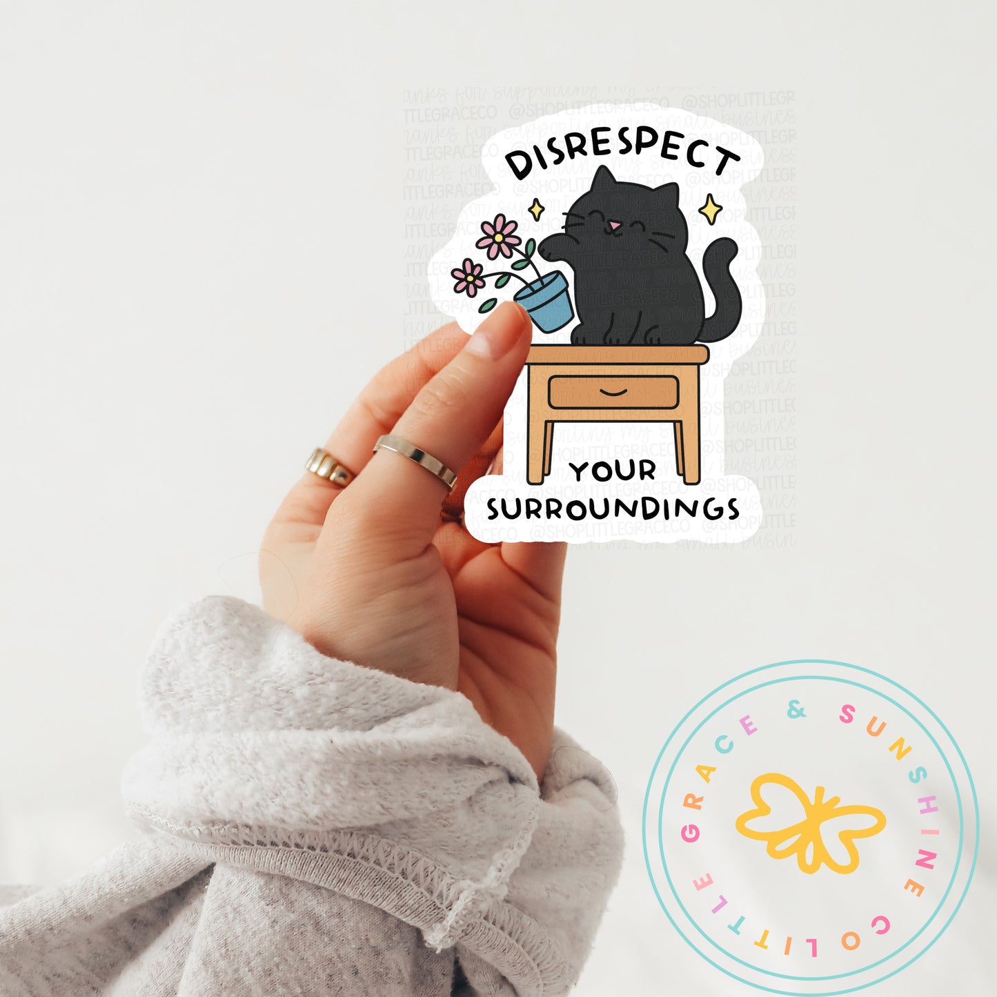 Disrespect Your Surroundings Sticker